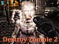 Ігра Destroy Zombie 2