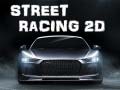 Игра Street Racing 2d