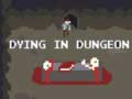 Ігра Dying in Dungeon