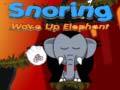 Игра Snoring Wake up Elephant 
