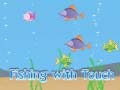 Игра Fishing With Touch