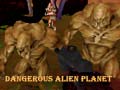 Игра Dangerous Alien Planet
