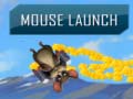 Игра Mouse Launch