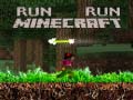Игра Run Minecraft Run