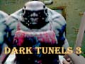 Игра Dark Tunels 3