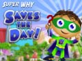Игра Super Why Saves the Day