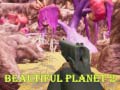 Игра Beautiful Planet 2