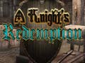 Игра A Knight's Redemption