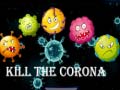 Игра Kill The Corona