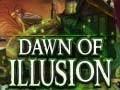 Игра Dawn of Illusion