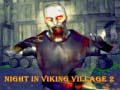 Игра Night In Viking Village 2