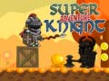 Ігра Super Knight Adventure
