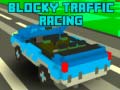 Игра Blocky Traffic Racing