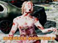 Ігра Murderer Monsters 2