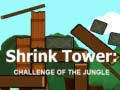 Игра Shrink Tower: Challenge of the Jungle