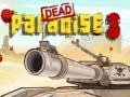 Игра Dead Paradise 3 