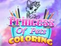 Игра Princess Of Pets Coloring