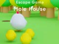 Ігра Escape game Mole House 
