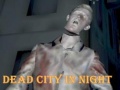 Игра Dead City In Night