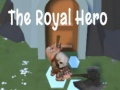 Игра The Royal Hero