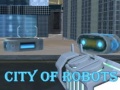 Игра City Of Robots