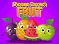 Игра Choose Correct Fruit