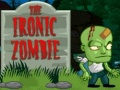 Игра The Ironic Zombie