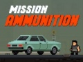Игра Mission Ammunition