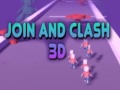 Игра Join and Clash 3D