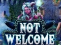 Игра Not Welcome