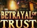 Ігра Betrayal of Trust