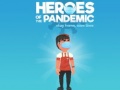 Игра Heroes of the PandemicStay Home, Save Lives