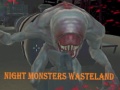 Игра Night Monsters Wasteland