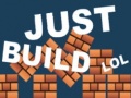 Игра Just Build Lol