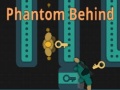 Ігра Phantom Behind
