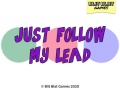 Игра Just Follow My Lead