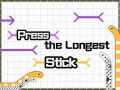 Игра Press The Longest Stick