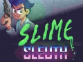 Ігра Slime Sleuth