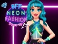 Игра BFF Neon Fashion Dress Up