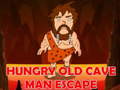 Игра Hungry Old Cave Man Escape