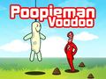 Ігра Poopieman Voodoo
