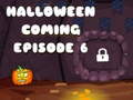 Игра Halloween is Coming Episode 6