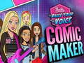 Игра Barbie Raise Your Voice: Comic Maker