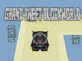 Ігра Grand theft Blockworld