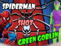 Игра Spiderman Shot Green Goblin