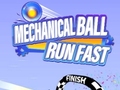 Игра Mechanical Ball Run Fast