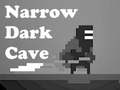 Игра Narrow Dark Cave