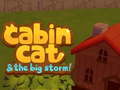 Игра Cabin Cat & the big Storm 