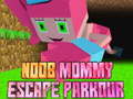 Ігра Noob Mommy Escape Parkour