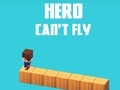 Игра Hero Can't Fly